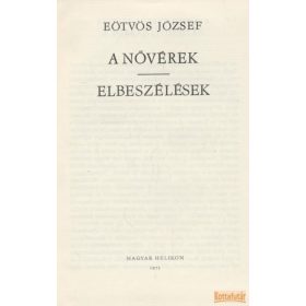A nővérek / Elbeszélések