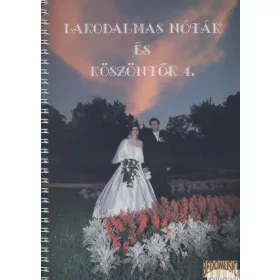 Lakodalmas nóták és köszöntők 4.