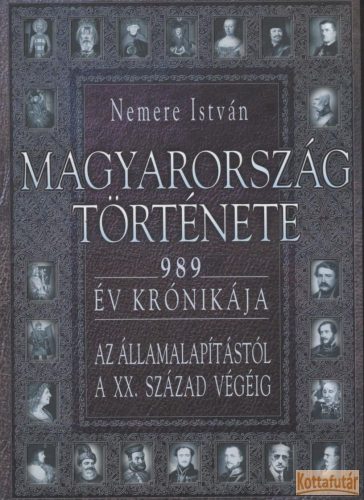 Magyarország története - 989 év krónikája