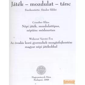 Játék - mozdulat - tánc