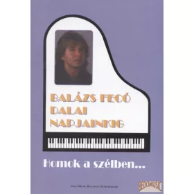Homok a szélben - Balázs Fecó dalai napjainkig
