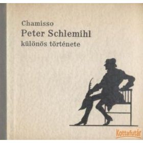 Peter Schlemihl különös története