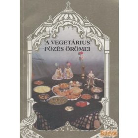 A vegetárius főzés örömei