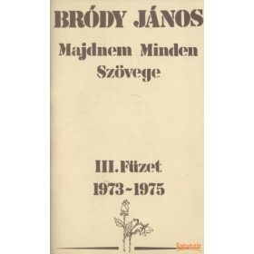 Bródy János Majdnem Minden Szövege III. füzet