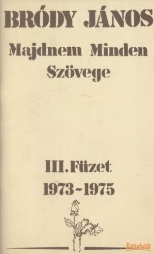 Bródy János Majdnem Minden Szövege III. füzet