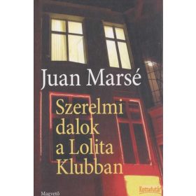 Szerelmi dalok a Lolita Klubban