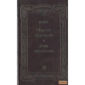 Válogatott epigrammák / Electa epigrammata