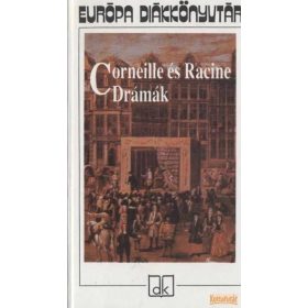 Drámák (Corneille és Racine)