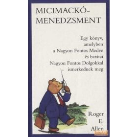 Micimackó-menedzsment