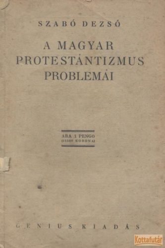 A magyar protestántizmus problémái