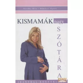Kismamák nagy szótára