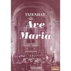 Tizenhat Ave Maria