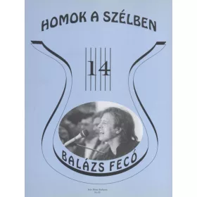Régi slágerek ma is divatban 14. - Balázs Fecó