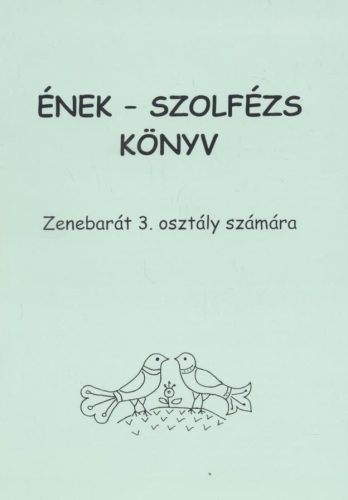 Ének-szolfézs könyv 3.