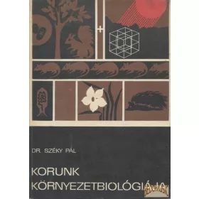 Korunk környezetbiológiája