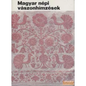 Magyar népi vászonhímzések