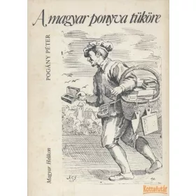 A magyar ponyva tüköre