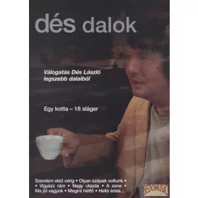 Dés dalok