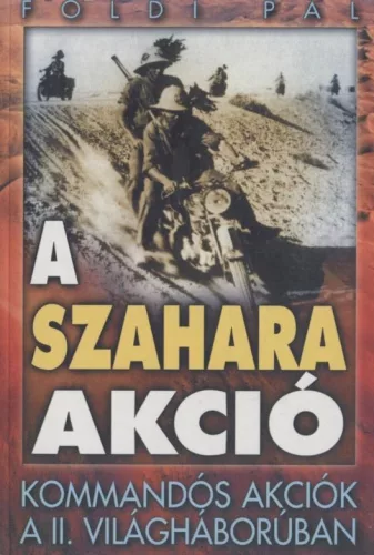 A Szahara akció / A kegyetlen dzsungel