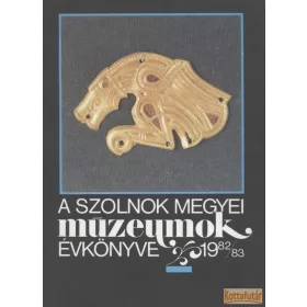 A Szolnok megyei múzeumok évkönyve 1982/83