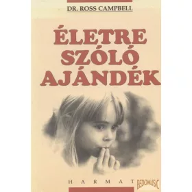 Életre szóló ajándék