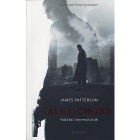 Alex Cross - Halálos keresztutak