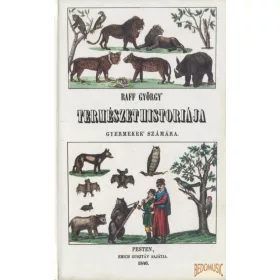 Raff György természethistoriája gyermekek számára