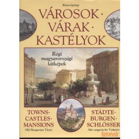 Városok, várak, kastélyok
