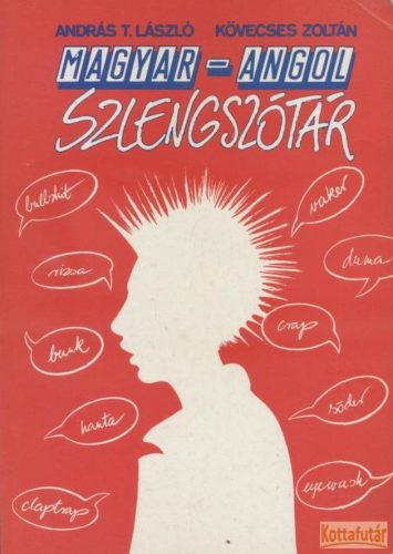 Magyar - angol szlengszótár (1989)