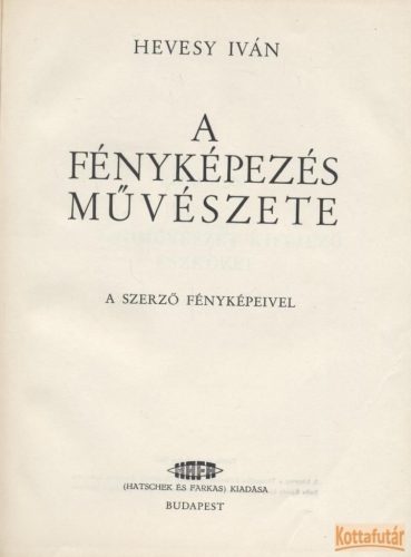 A fényképezés művészete