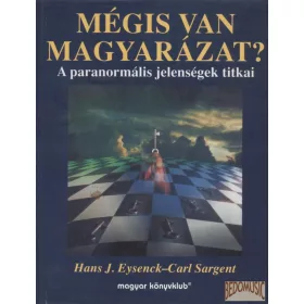 Mégis van magyarázat?