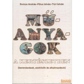 Műanyagok a kertészetben