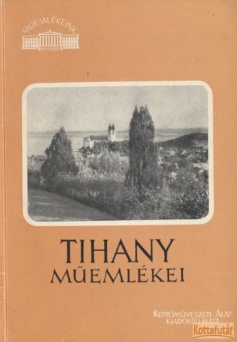 Tihany műemlékei