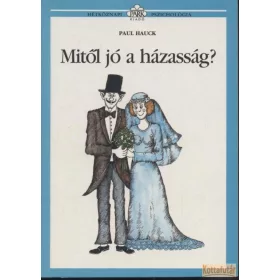 Mitől jó a házasság?
