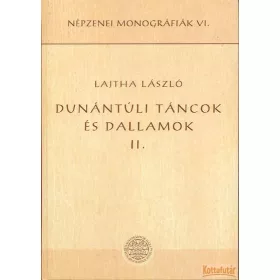 Dunántúli táncok és dallamok II.