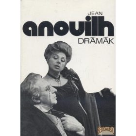 Drámák - Jean Anouilh