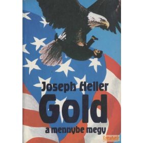 Gold a mennybe megy