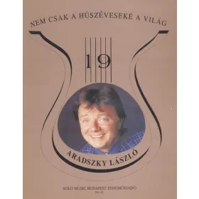 Régi slágerek ma is divatban 19. - Aradszky László