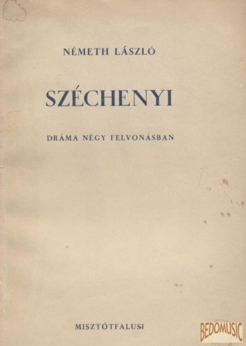 Széchenyi - Dráma négy felvonásban