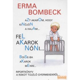 Azt akarom, hogy kinőjön a hajam...