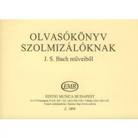 Olvasókönyv a szolmizálóknak J.S. Bach műveiből