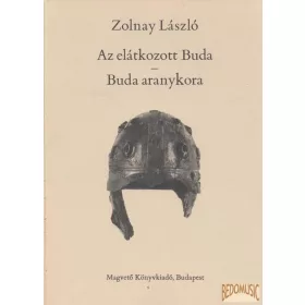 Az elátkozott Buda - Buda aranykora
