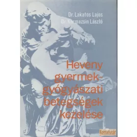 Heveny gyermekgyógyászati betegségek kezelése