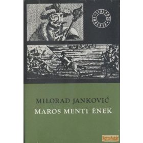 Maros menti ének