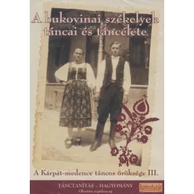 A bukovinai székelyek táncai és táncélete (DVD)