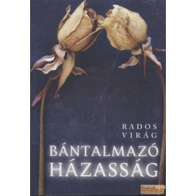 Bántalmazó házasság