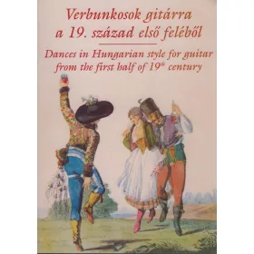Verbunkosok gitárra a 19. század első feléből