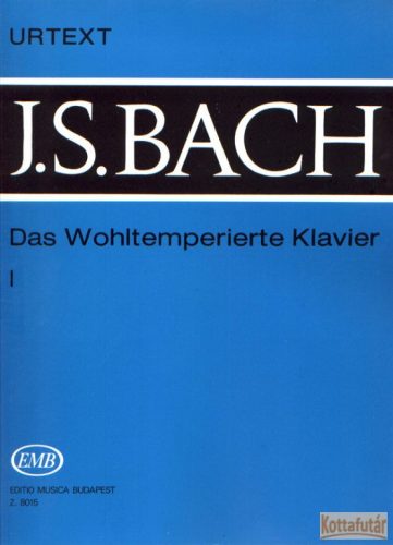 Das Wohltemperierte Klavier I (Urtext)