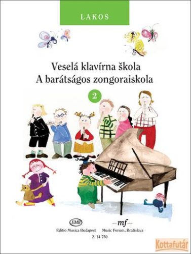 A barátságos zongoraiskola 2. (magyar és szlovák nyelven)