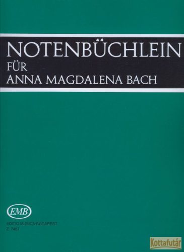Notenbüchlein für Anna Magdalena Bach